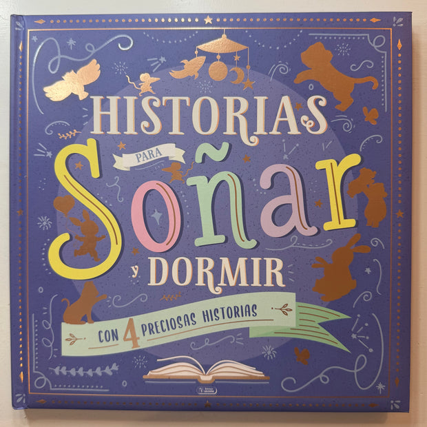 Historias Para Soñar y DORMIR